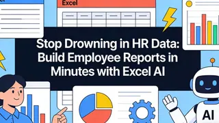 告别HR数据困扰：用Excel AI快速生成员工报告