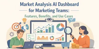 营销团队市场分析 AI 看板：功能、优势及应用场景