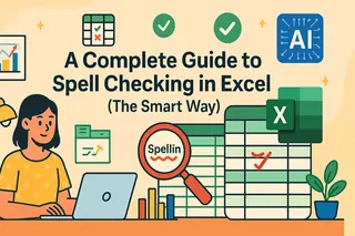 Excel拼写检查完整指南（智能方法）