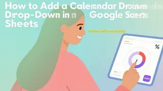 优化电子表格：如何在 Google Sheets 中添加日历下拉菜单