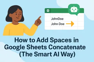 如何在 Google Sheets 中使用 Concatenate 添加空格（智能 AI 方法）