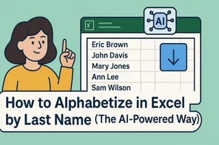 如何在 Excel 中按姓氏字母排序（AI 智能方法）