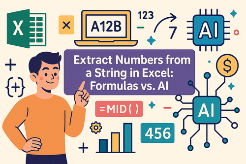 从Excel字符串中提取数字：公式与AI对比