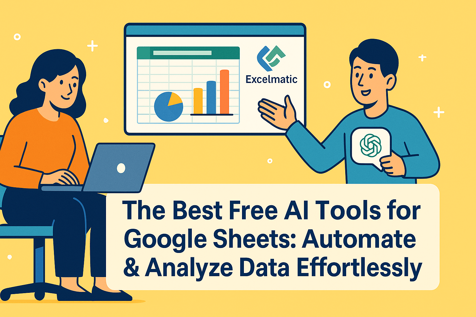 最佳免费AI工具助力Google Sheets：轻松实现数据自动化与分析